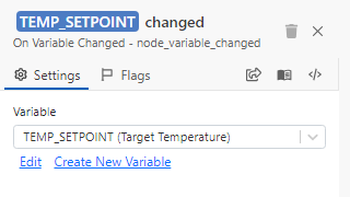 Settings of an On Variable Changed block with Variable set to TEMP_SETPOINT (Target Temperature).