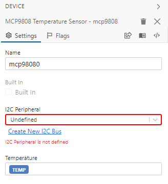 The settings of a new MCP9808 Temperature Sensor. I2C Peripheral is Undefined and outlined in red, with the message I2C Peripheral is not defined and a Create New I2C Bus link.